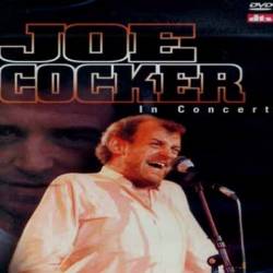 Joe Cocker : In Concert